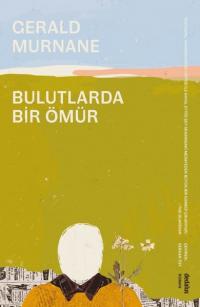 Bulutlarda Bir Ömür Gerald Murnane