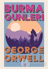 Burma Günleri George Orwell
