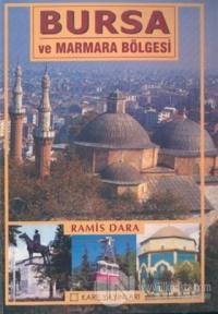 Bursa ve Marmara Bölgesi Ramis Dara