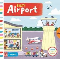 Busy Airport (Busy Books) (Ciltli)