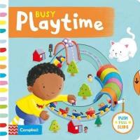 Busy Playtime (Busy Books) Rebecca Finn