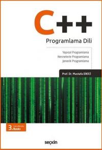 C++ Programlama Dili Mustafa Dikici