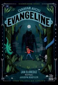 Canavar Avcısı Evangeline