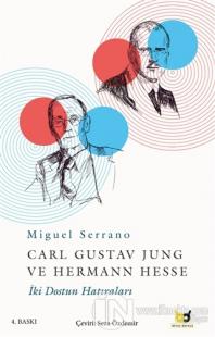 Carl Gustav Jung ve Hermann Hesse