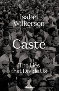 Caste: The International Bestseller  (Ciltli) Isabel Wilkerson