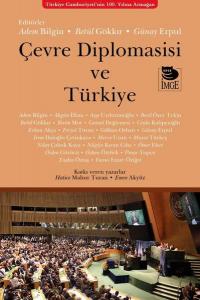 Çevre Diplomasisi ve Türkiye Adem Bilgin