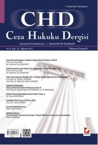Ceza Hukuku Dergisi Sayı: 22 Ağustos 2013 Veli Özer Özbek