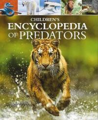 Children's Encyclopedia of Predators Alex Woolf