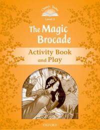 Classic Tales Second Edition: Level 5: The Magic Brocade Activity Book