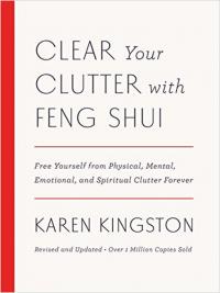 Clear Your Clutter with Feng Shui (Revised and Updated) (Ciltli) Karen