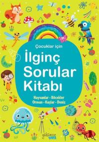 Çocuklar İçin İlginç Sorular Kitabı - Yeşil (Ciltli)