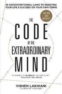 Code of the Extraordinary Mind Vishen Lakhiani