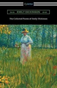 Collected Poems of Emily Dickinson Emily Dickinson