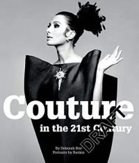 Couture in the 21st Century (Ciltli)