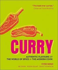 Curry : Authentic flavours from the world of spice for the modern cook (Ciltli)