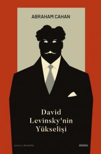 David Levinsky'nin Yükselişi