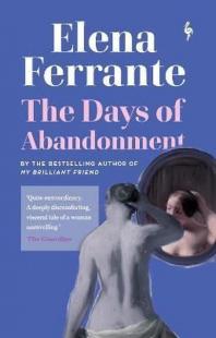 Days of Abandonment Elena Ferrante