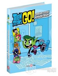 DC Comics: Teen Titans Go! Canavar Çocuk Kankam Benim! (Ciltli)