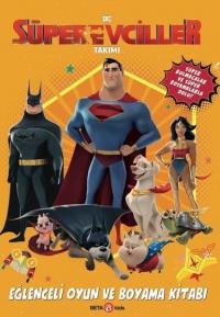 DC Süper Evciller Takımı - Eğlenceli Oyun ve Boyama Kitabı Rachel Chle