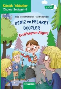 Deniz ve Felaket Üçüzler: Evcil Hayvan Alıyor! Küçük Yıldızlar Okuma Seviyesi - 1