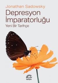 Depresyon İmparatorluğu - Yeni Bir Tarihçe