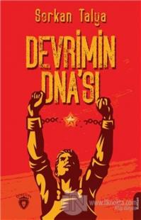 Devrimin DNA'sı Serkan Talya