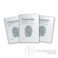 Diasporalar - Kavramlar Kesişimler Kimlikler (3 Kitap Takım)