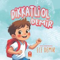 Dikkatli Ol Demir