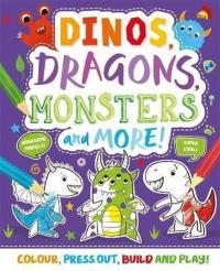 Dinos Dragons Monsters and More! (Colour and Craft) (Ciltli)