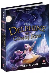 Disney Delphine ve Gümüş İğne