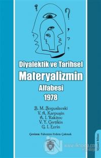 Diyalektik ve Tarihsel Materyalizmin Alfabesi 1978 B. M. Boguslavsky
