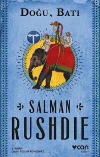 Doğu, Batı Salman Rushdie
