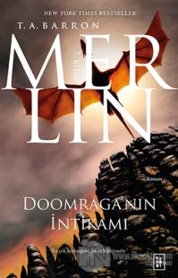 Doomraga'nın İntikamı - Merlin 7 T. A. Barron