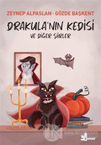 Drakula'nın Kedisi ve Diğer Şiirler Zeynep Alpaslan