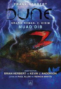Dune Grafik Roman 2 : Muad'Dib Frank Herbert