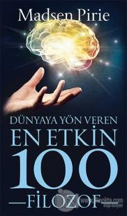 Dünyaya Yön Veren En Etkin 100 Filozof Madsen Pirie