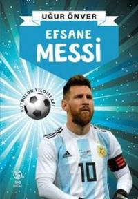 Efsane Messi Uğur Önver