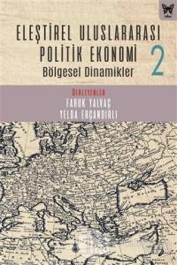 Eleştirel Uluslararası Politik Ekonomi 2