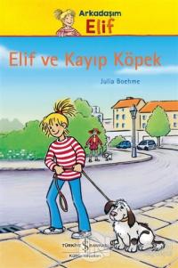 Elif ve Kayıp Köpek Julia Boehme