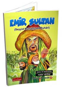 Emir Sultan: Seyyid Muhammed Buhari - Çizgi Roman Serisi