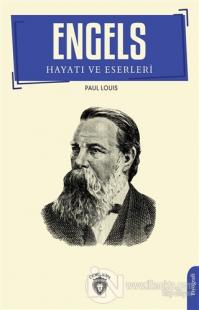 Engels Hayatı ve Eserleri