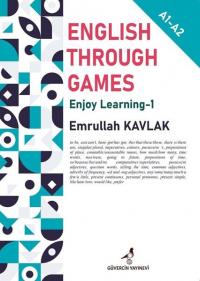 English Through Games - Enjoy Learning A - 1 A2