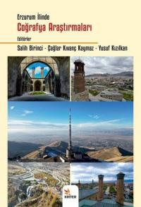 Erzurum İlinde Coğrafya Araştırmaları Kolektif