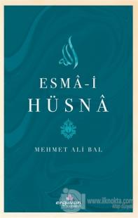 Esma-i Hüsna Mehmet Ali Bal