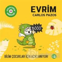 Evrim - Geleceğin Dahileri