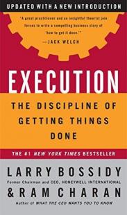Execution : The Discipline of Getting Things Done (Ciltli)