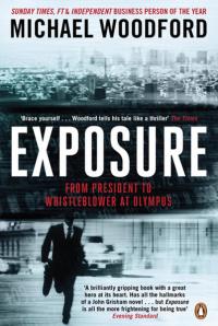 Exposure: From President to Whistleblower at Olympus: Inside the Olymp