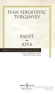 Faust - Asya (Ciltli) İvan Sergeyeviç Turgenyev