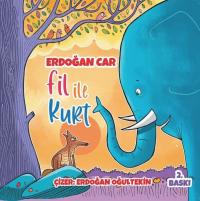Fil İle Kurt