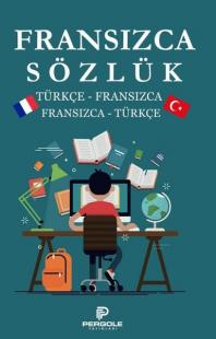 Fransızca Türkçe Sözlük: Türkçe-Fransızca Fransızca-Türkçe Azat Sultan